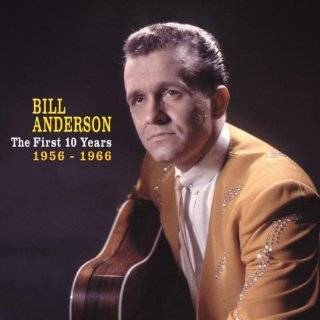   10 Years 1956 1966 by Bill Anderson ( Audio CD   2011)   Import