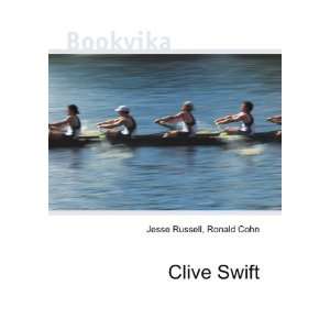 Clive Swift [Paperback]