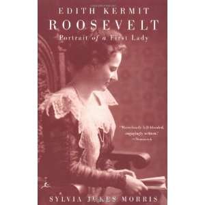  Edith Kermit Roosevelt Portrait of a First Lady (Modern 