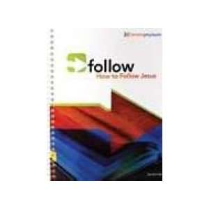  How To Follow Jesus (9781932778106) greg laurie Books