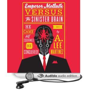   Brain (Audible Audio Edition) A. Lee Martinez, Scott Aiello Books