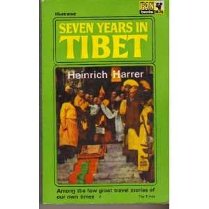  Seven Years in Tibet Heinrich Harrer., Richard Graves 