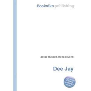  Dee Jay Ronald Cohn Jesse Russell Books