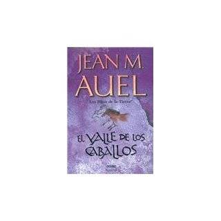   De La Tierra / Earths Children) (Spanish Edition) ~ Jean M. Auel