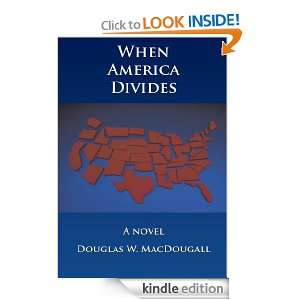   Divides a novel Douglas W. MacDougall  Kindle Store