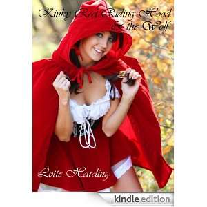 Kinky Red Riding Hood and the Wolf Lotte Harding  Kindle 