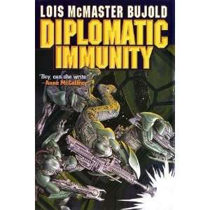 Diplomatic Immunity Bujold McMaster Lois  Books