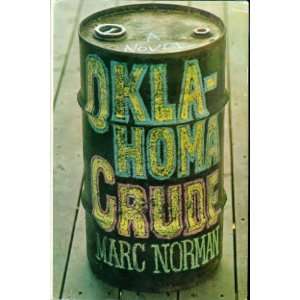  Oklahoma Crude Marc Norman Books