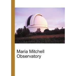  Maria Mitchell Observatory Ronald Cohn Jesse Russell 