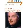 Marie Leszczynska (French Edition) by Jacques Levron ( Paperback 