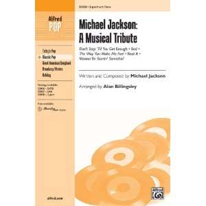 Michael Jackson A Musical Tribute Choral Octavo Choir Written and 