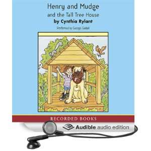 Henry and Mudge and the Tall Tree House [Unabridged] [Audible Audio 