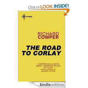 The Road to Corlay Richard Cowper  Kindle Store