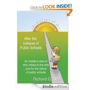   Collapse of Public Schools Richard G. Neal  Kindle Store
