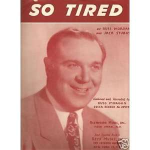  Sheet Music Russ Morgan So Tired 2 