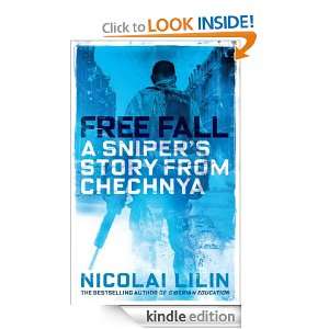 Free Fall A Snipers Story from Chechnya Nicolai Lilin  