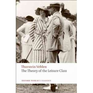   Veblen, Thorstein (Author) Jul 01 09[ Paperback ] Thorstein Veblen