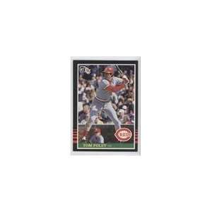  1985 Donruss #569   Tom Foley Sports Collectibles