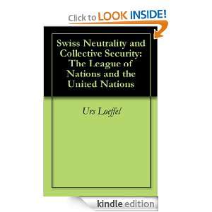 Swiss Neutrality and Collective Security The League of Nations and 