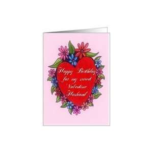  Happy Birthday Sweet Valentine Husband Card Health 
