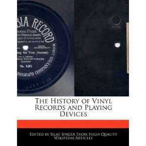  The History of Vinyl Records and Playing Devices 