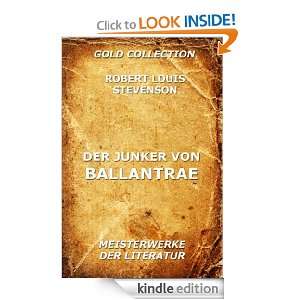 Der Junker von Ballantrae (Kommentierte Gold Collection) (German 