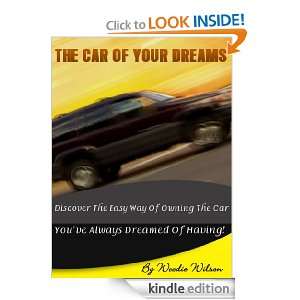 THE CAR OF YOUR DREAMS  Discover the easy way of owning the car you 