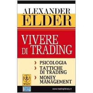   di trading, money management (9788896481059) Alexander Elder Books