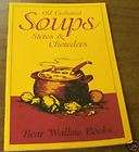 Old Fashioned Soup/Stew Recipes, Civil War Era Cookbook
