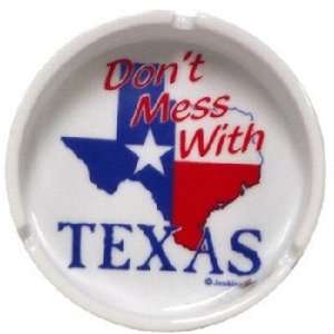  Texas Ashtray  Dont Mess With Texas Case Pack 72 