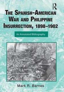 Spanish american War and Philippine Insurrection, 1898  9780415999571 