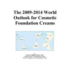  The 2009 2014 World Outlook for Cosmetic Foundation Creams 